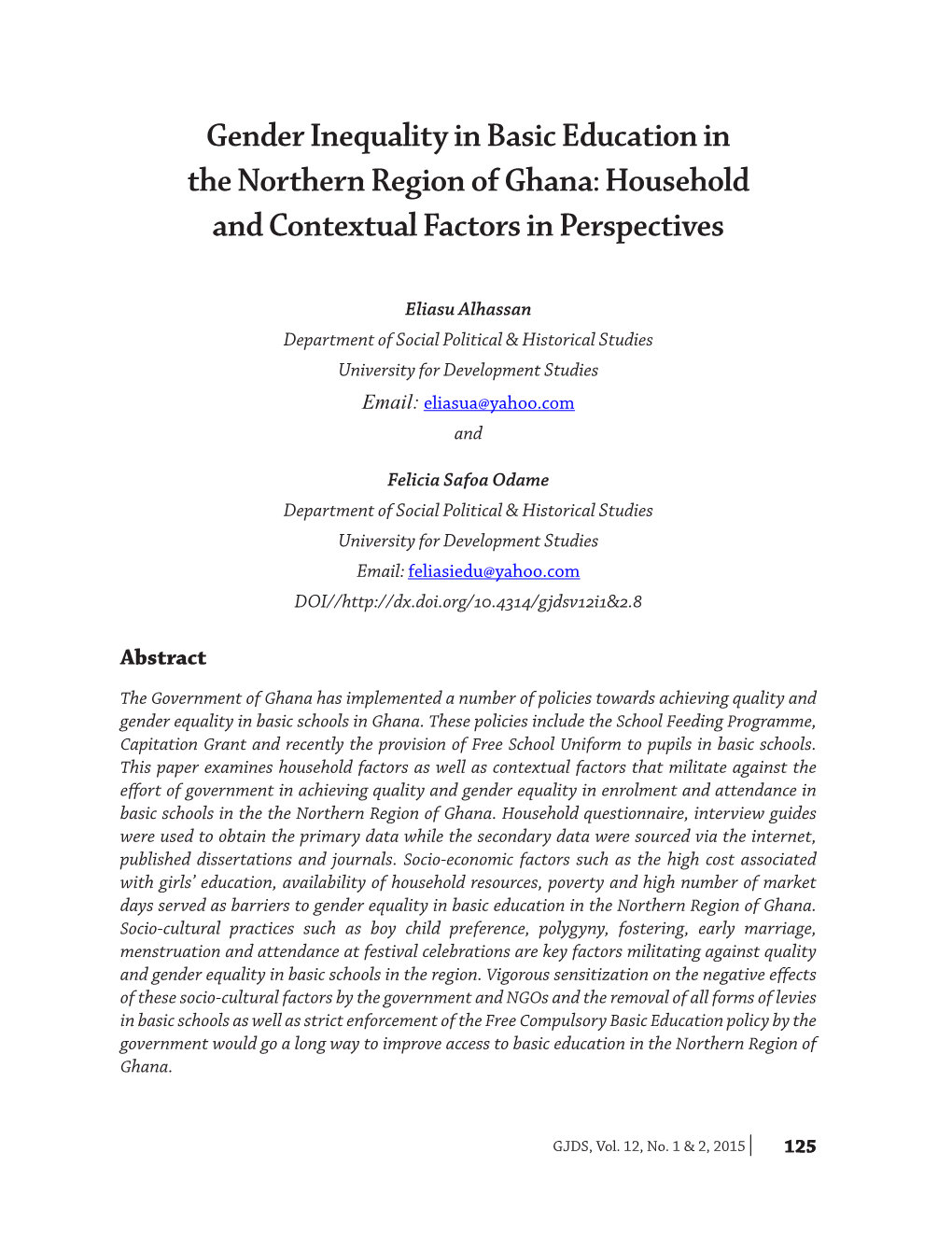 Gender Inequality in Basic Education in the Northern Region of Ghana: Household and Contextual Factors in Perspectives