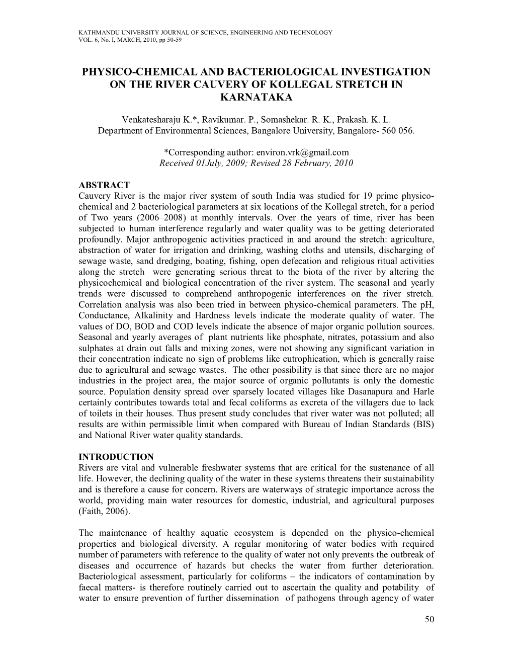 Physico-Chemical and Bacteriological Investigation on the River Cauvery of Kollegal Stretch in Karnataka