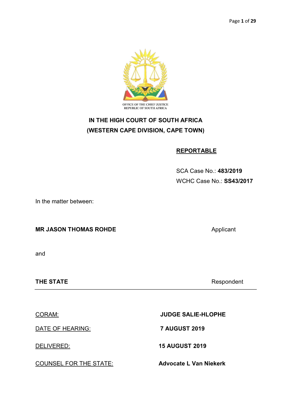 IN the HIGH COURT of SOUTH AFRICA (WESTERN CAPE DIVISION, CAPE TOWN) REPORTABLE SCA Case No.: 483/2019 WCHC Case No.: SS43/2017