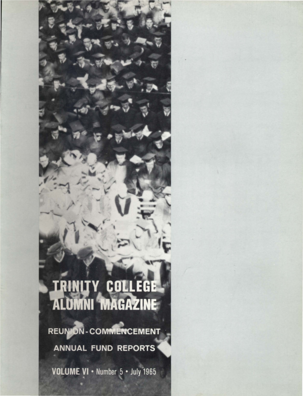 Trinity College Alumni Magazine, July 1965