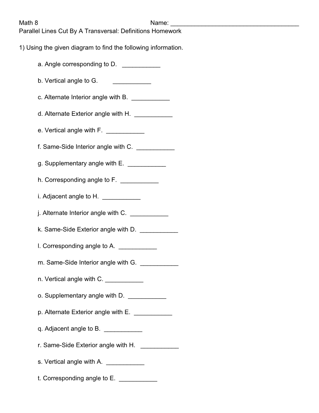 Parallel Lines Cut by a Transversal: Definitions Homework