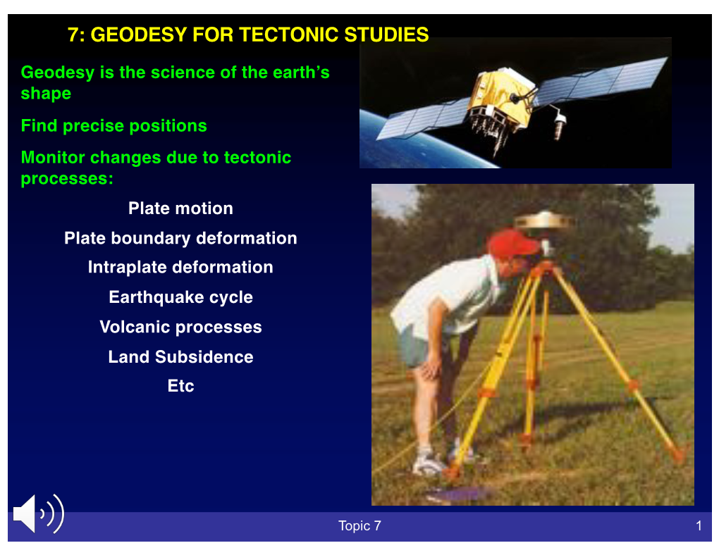 7: Geodesy for Tectonic Studies