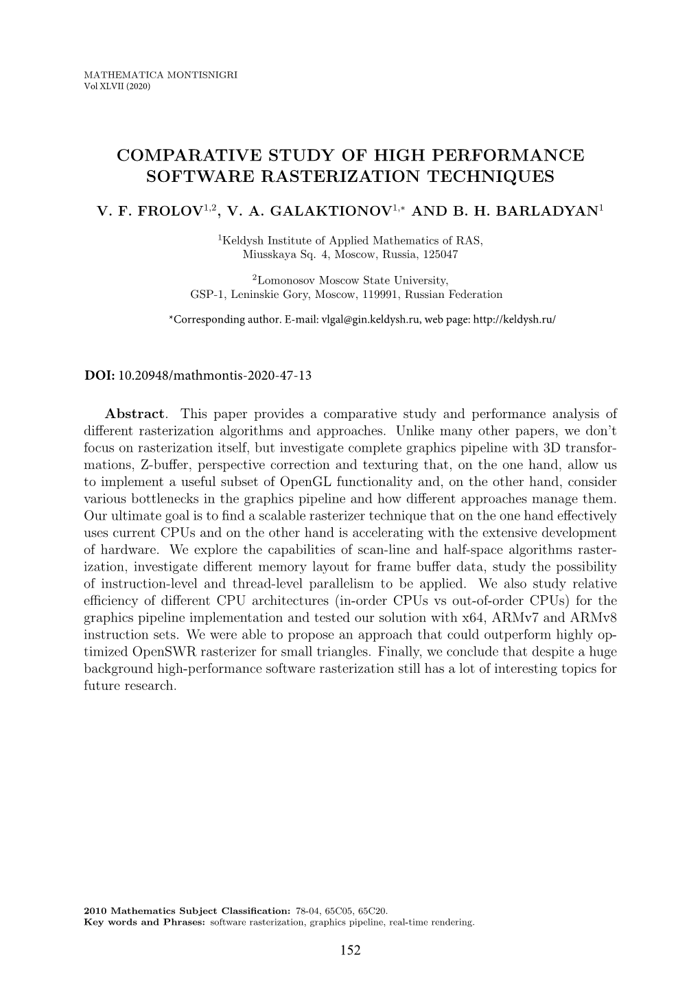 Comparative Study of High Performance Software Rasterization Techniques