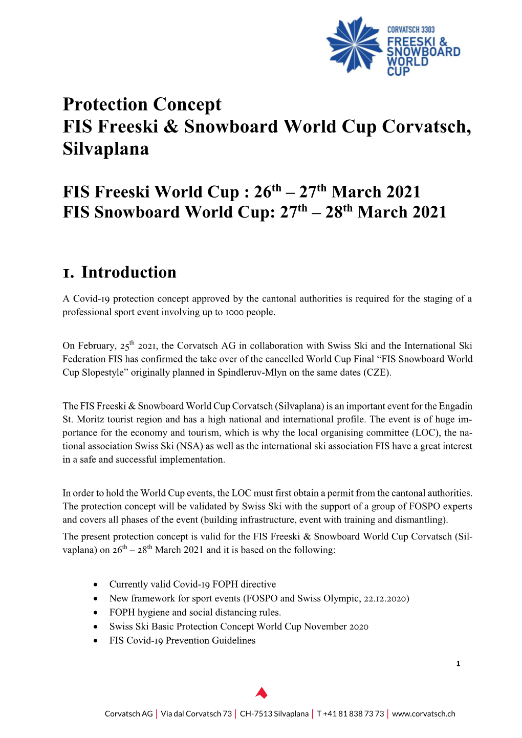 Protection Concept FIS Freeski & Snowboard World Cup Corvatsch