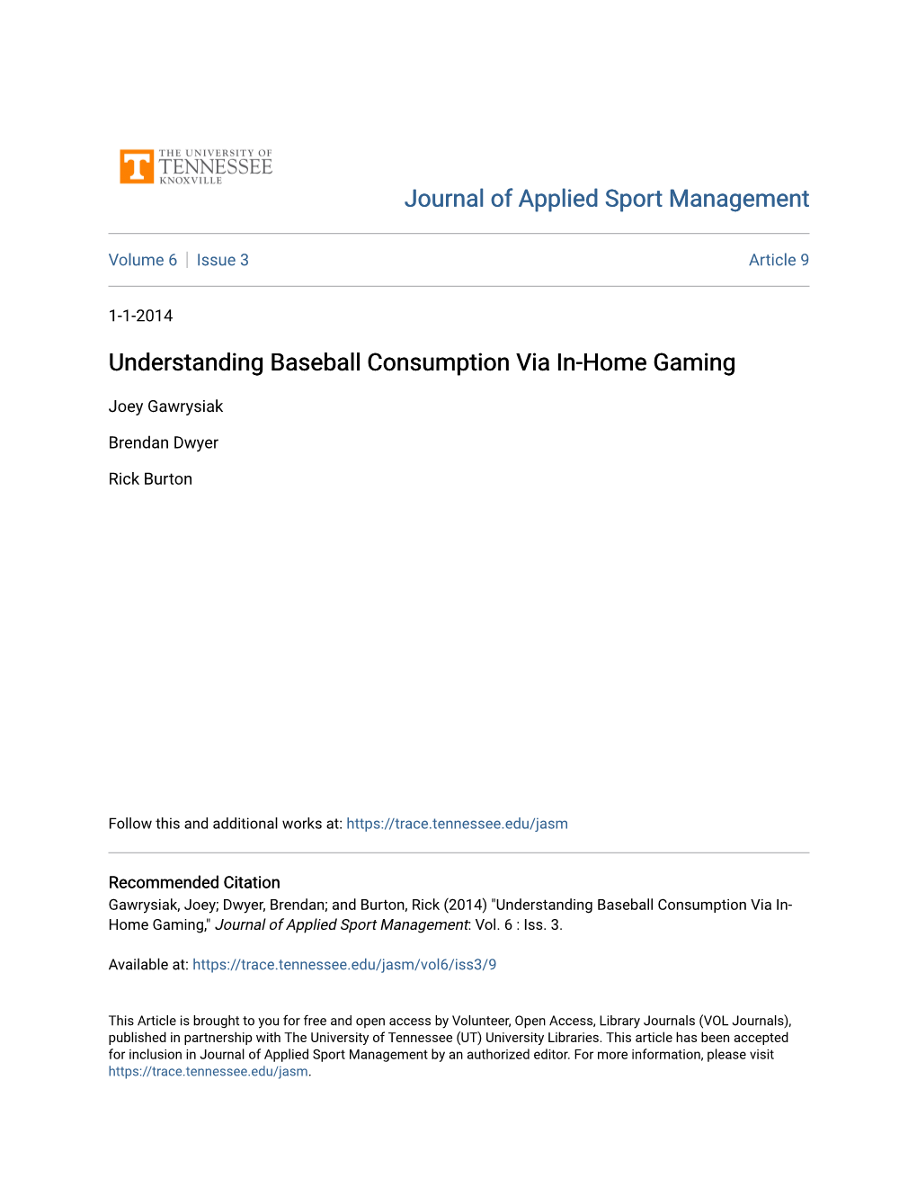 Understanding Baseball Consumption Via In-Home Gaming