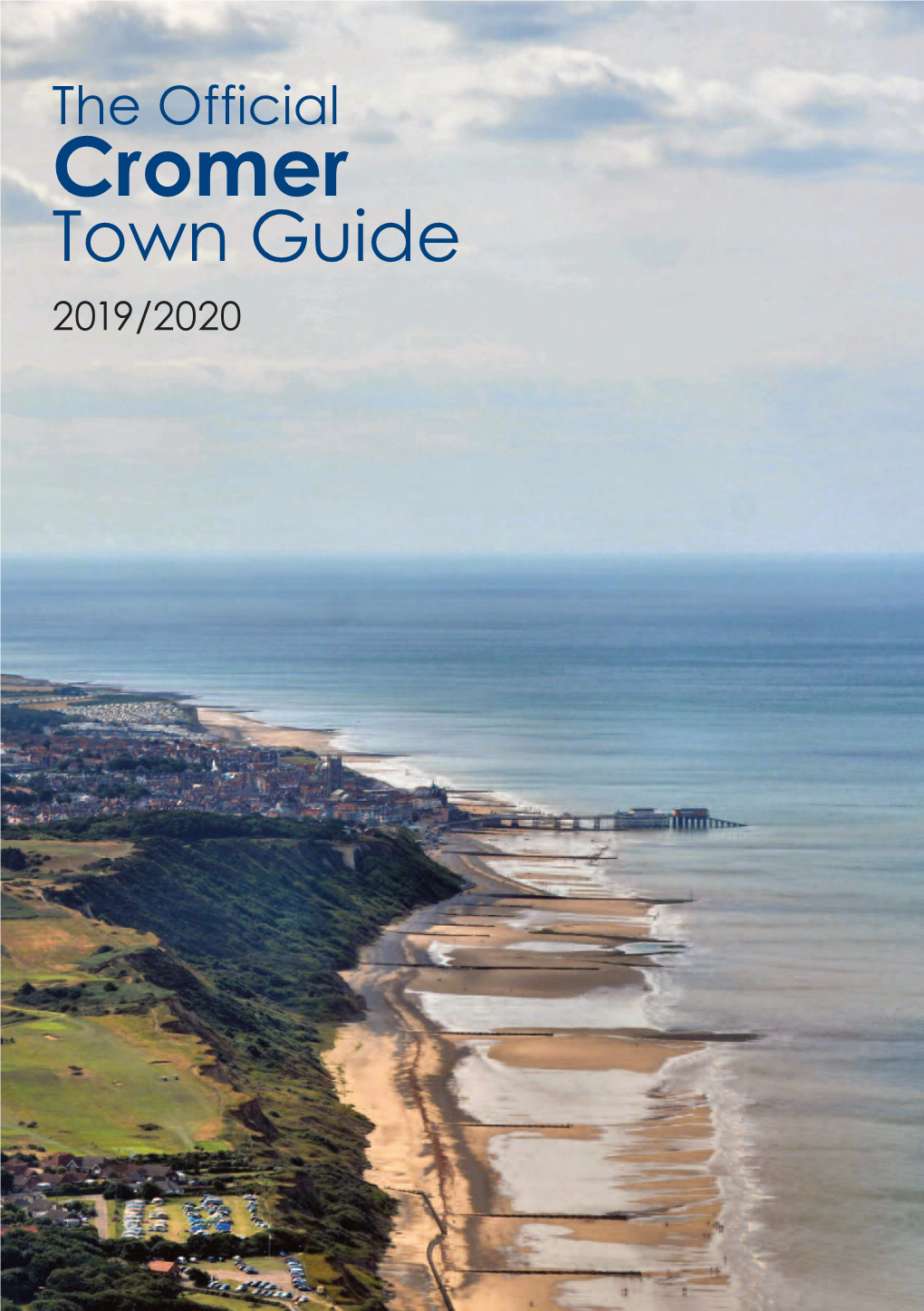 Cromer Town Council and the Cromer Chamber of Trade and Business