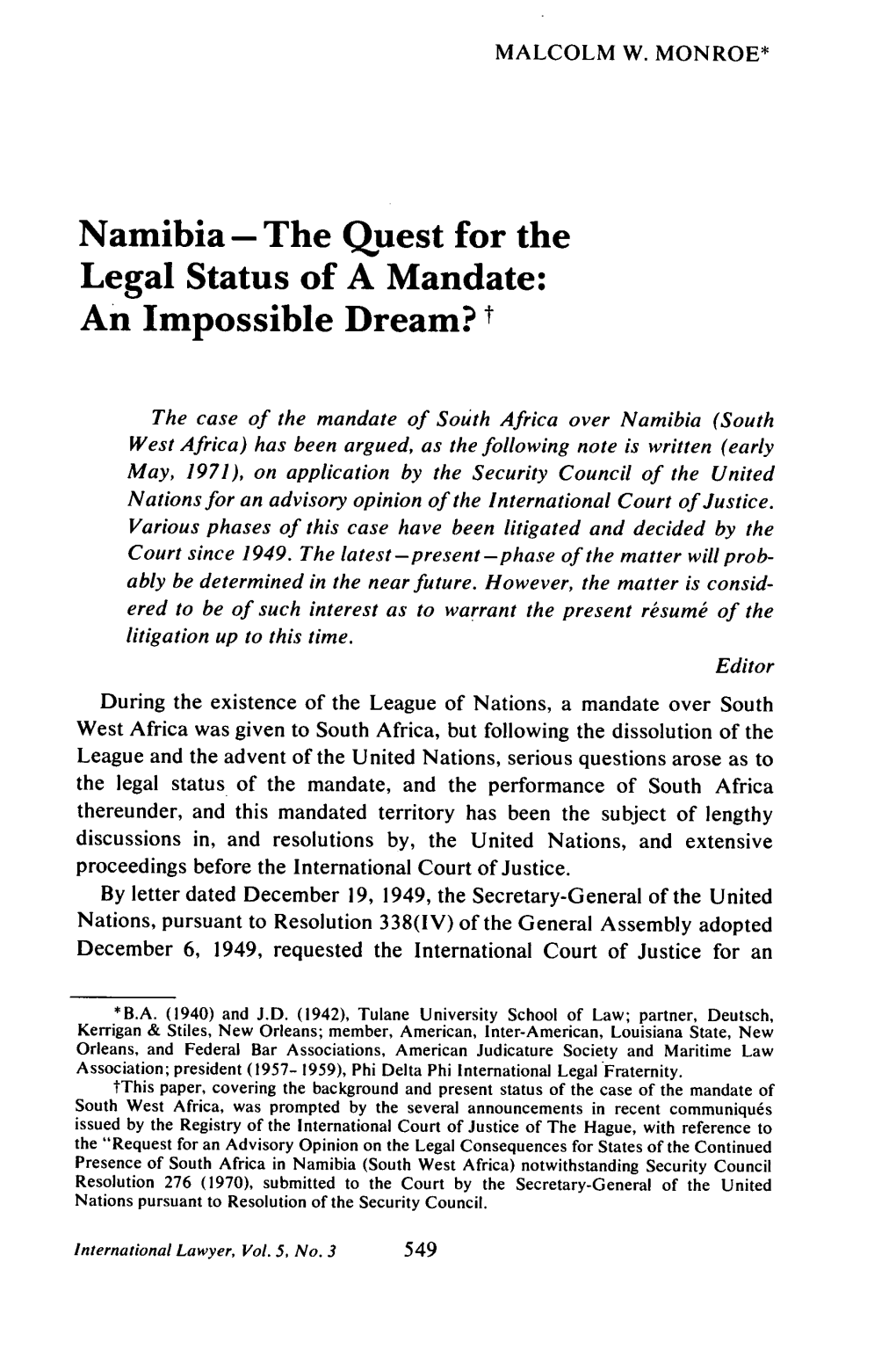 Namibia - the Quest for the Legal Status of a Mandate: an Impossible Dream? T