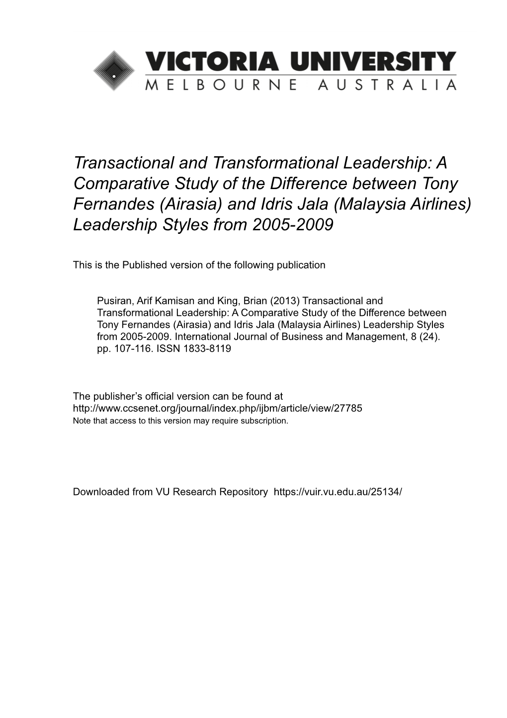 Transactional and Transformational Leadership: a Comparative Study of the Difference Between Tony Fernandes (Airasia) and Idris