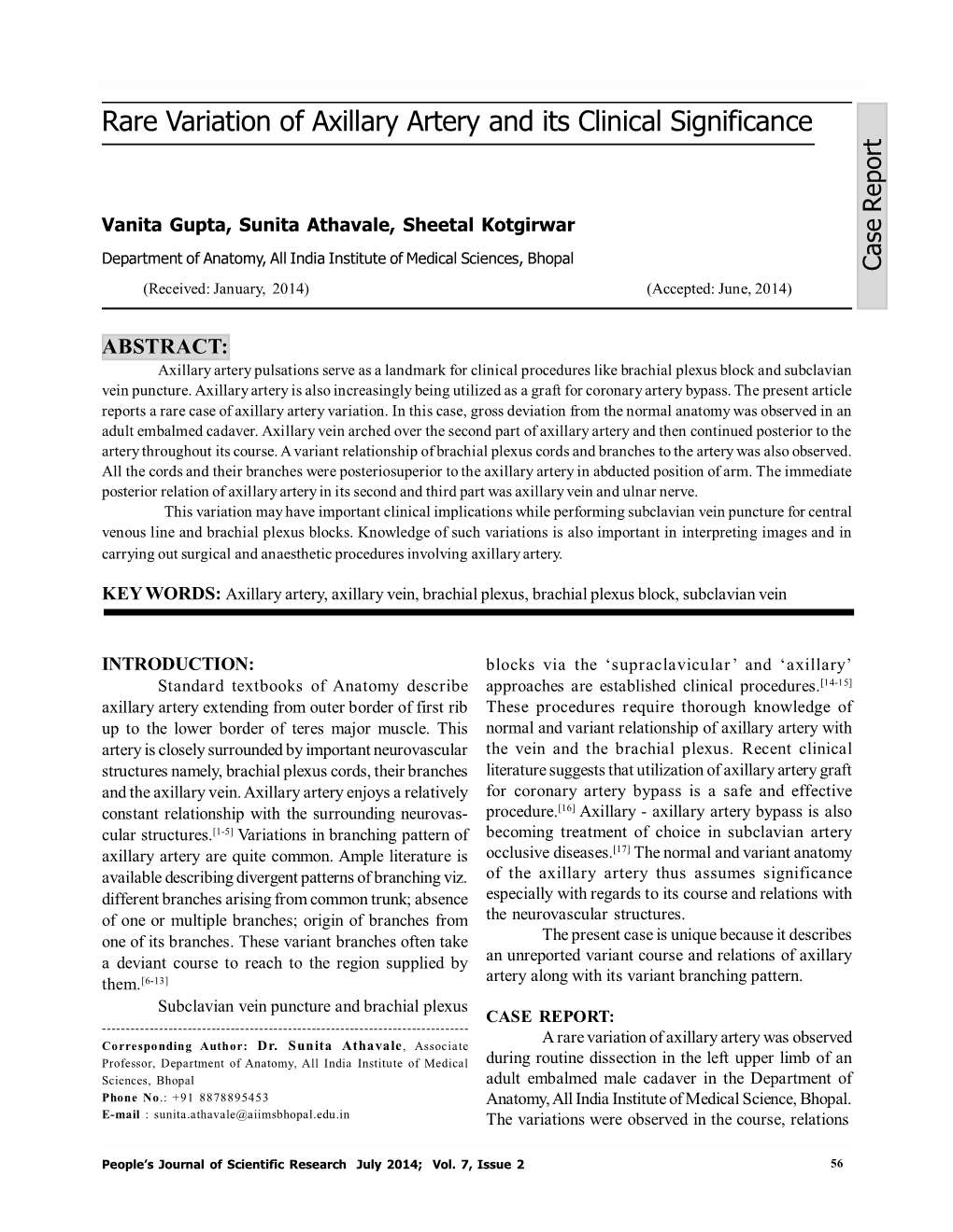 Rare Variation of Axillary Artery and Its Clinical Significance T R O P E R