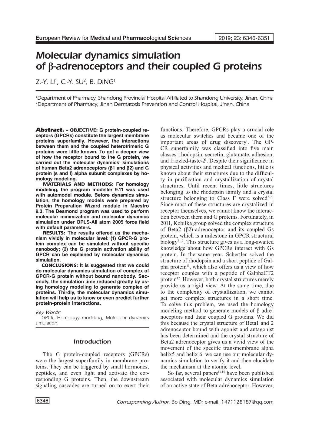 Molecular Dynamics Simulation of Β-Adrenoceptors and Their Coupled G Proteins Z.-Y