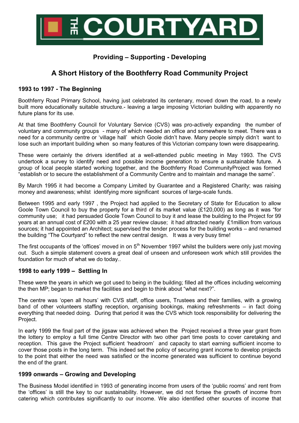 A Short History of the Boothferry Road Community Project