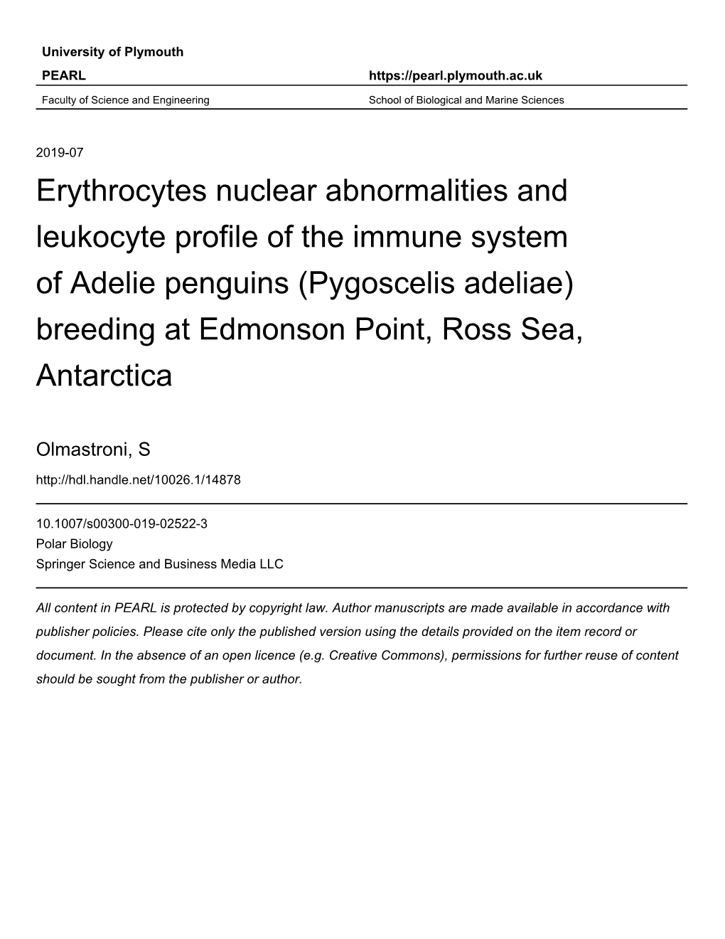 Erythrocytes Nuclear Abnormalities and Leukocyte Profile of the Immune System of Adelie Penguins (Pygoscelis Adeliae) Breeding at Edmonson Point, Ross Sea, Antarctica