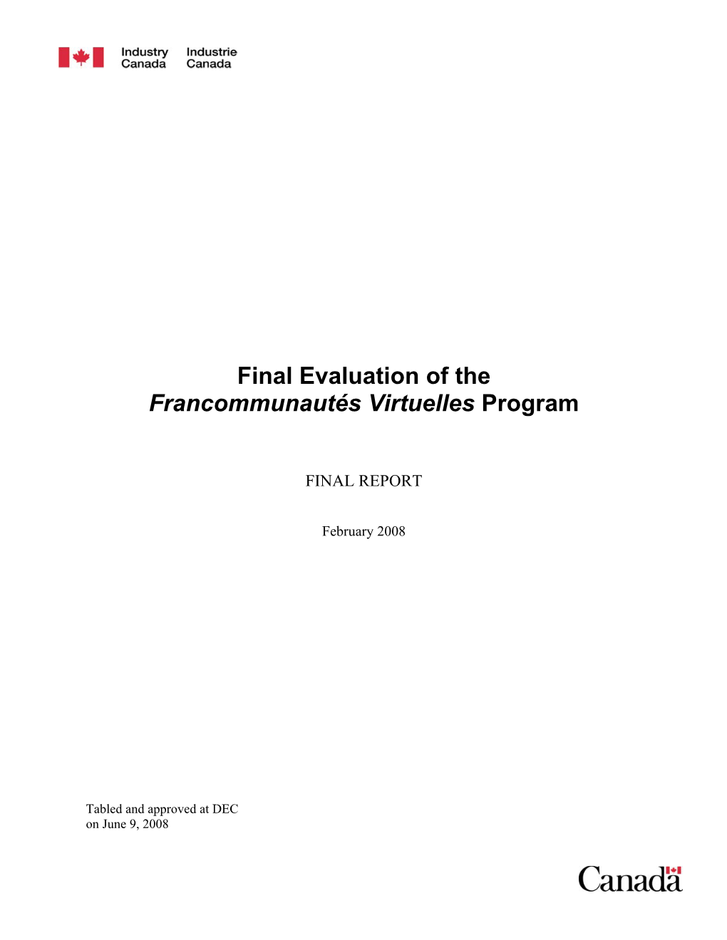 Final Evaluation of the Francommunautés Virtuelles Program