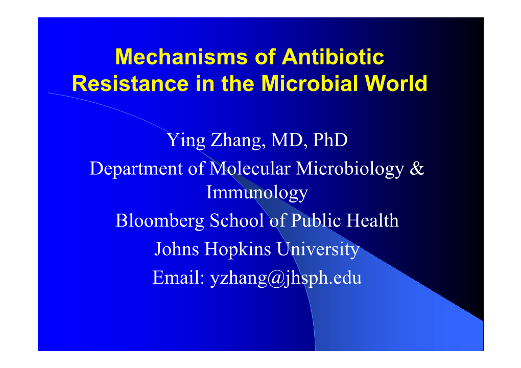 Antibiotic Resistance in the Microbial World