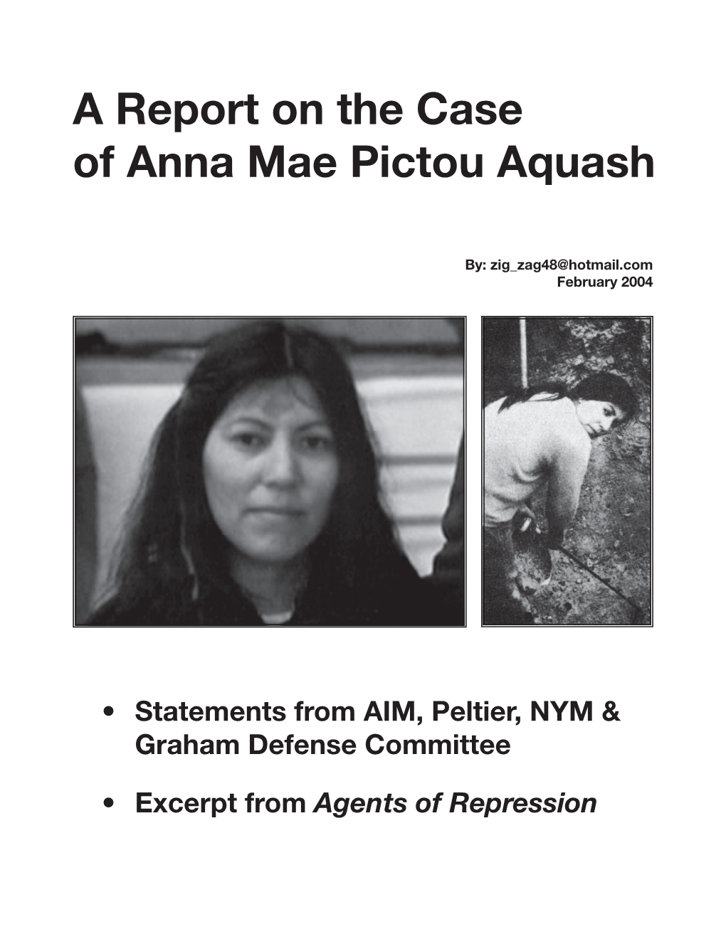 A Report on the Case of Anna Mae Pictou Aquash