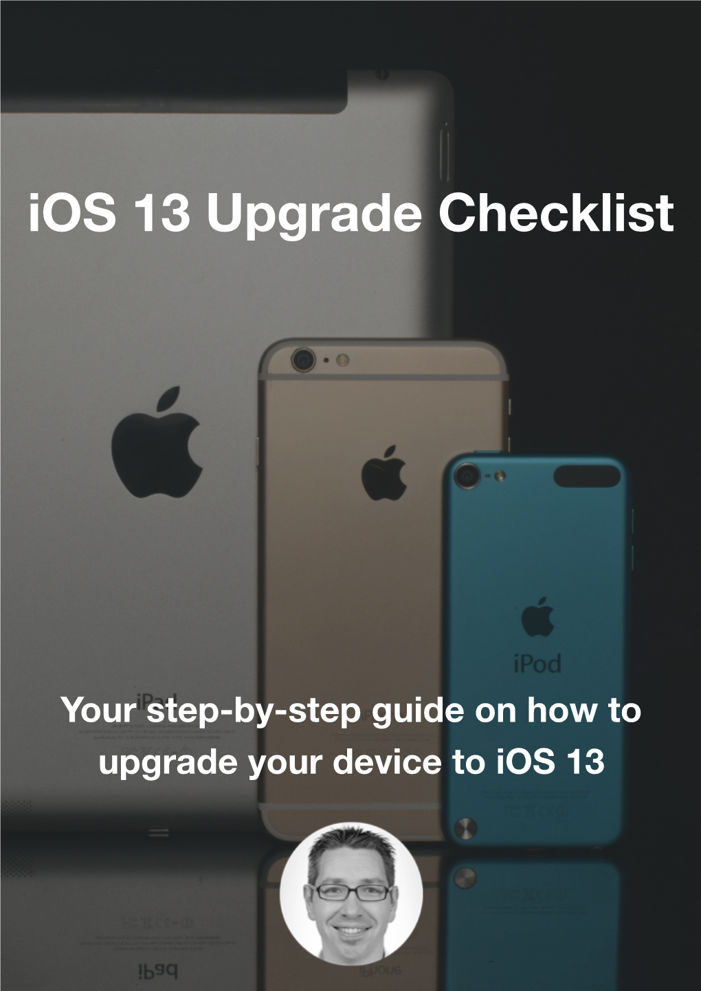 Ios 13 Upgrade Checklist