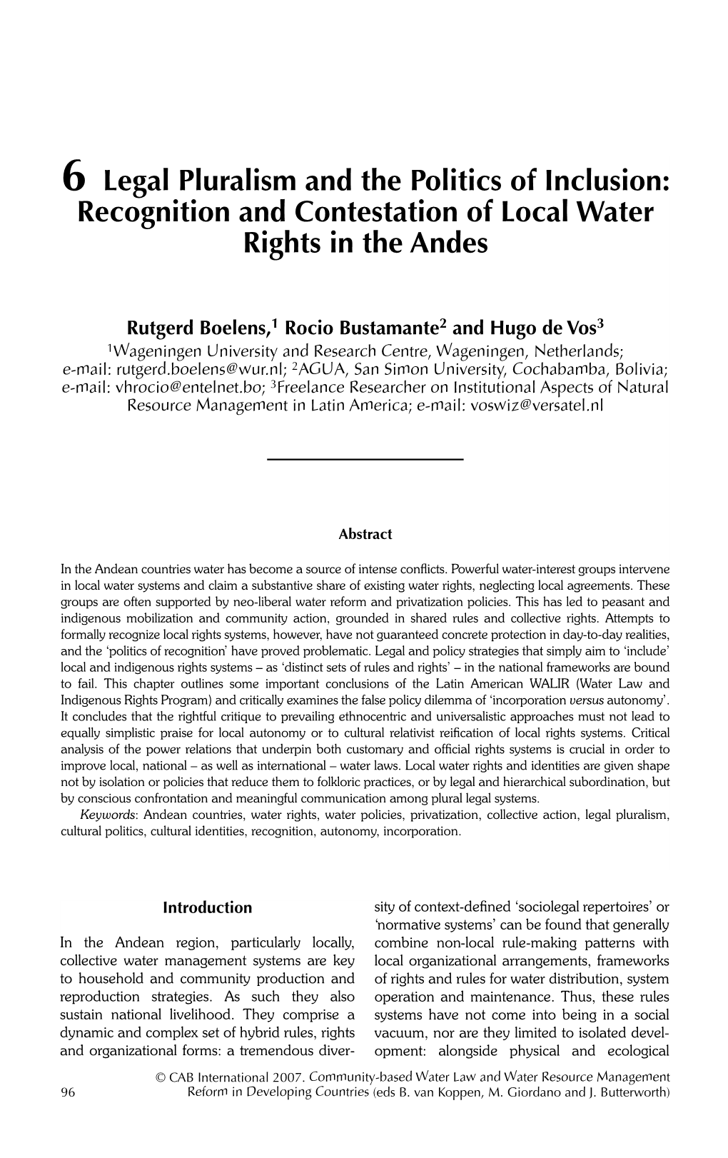 6 Legal Pluralism and the Politics of Inclusion: Recognition and Contestation of Local Water Rights in the Andes