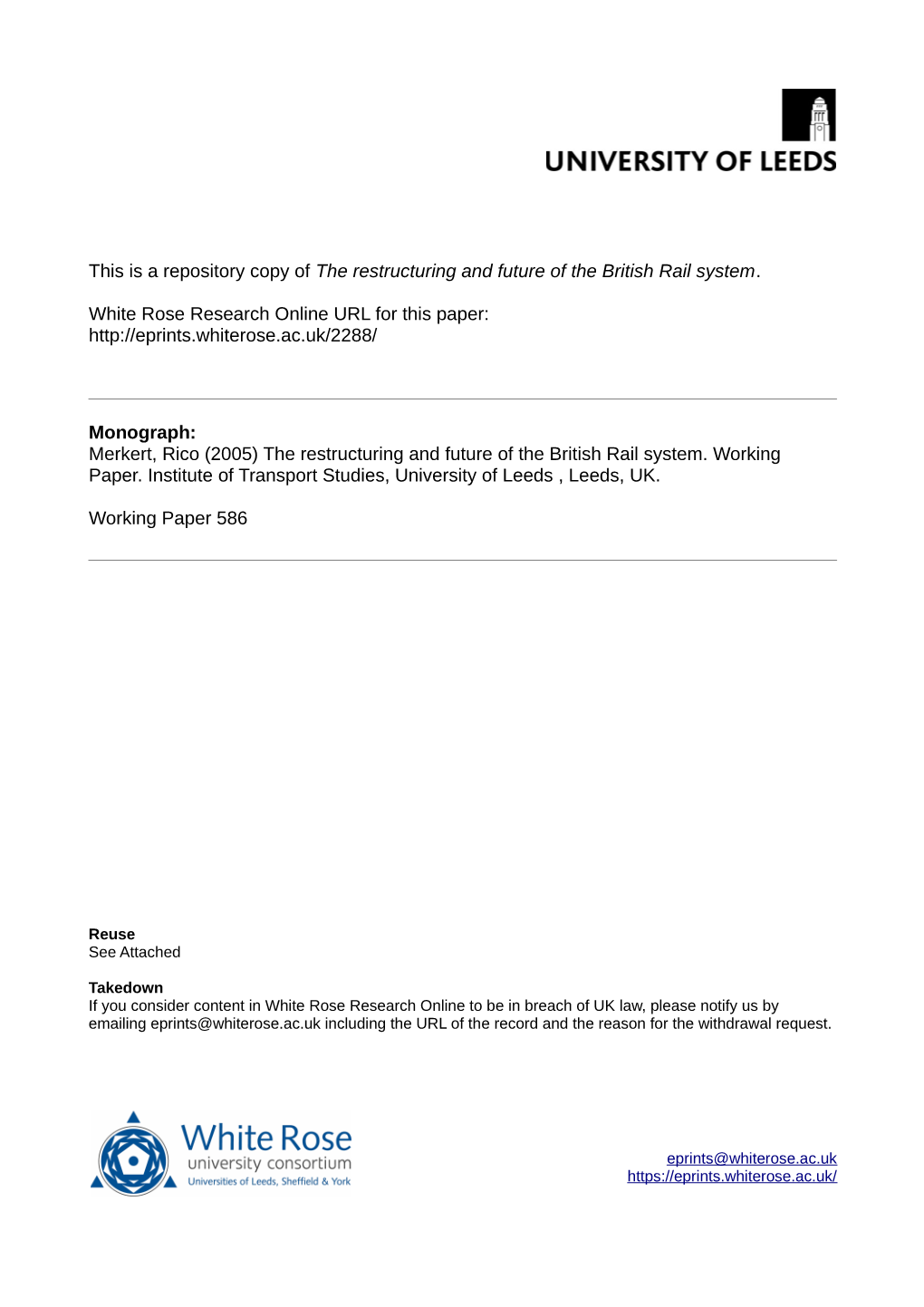 This Is a Repository Copy of the Restructuring and Future of the British Rail System