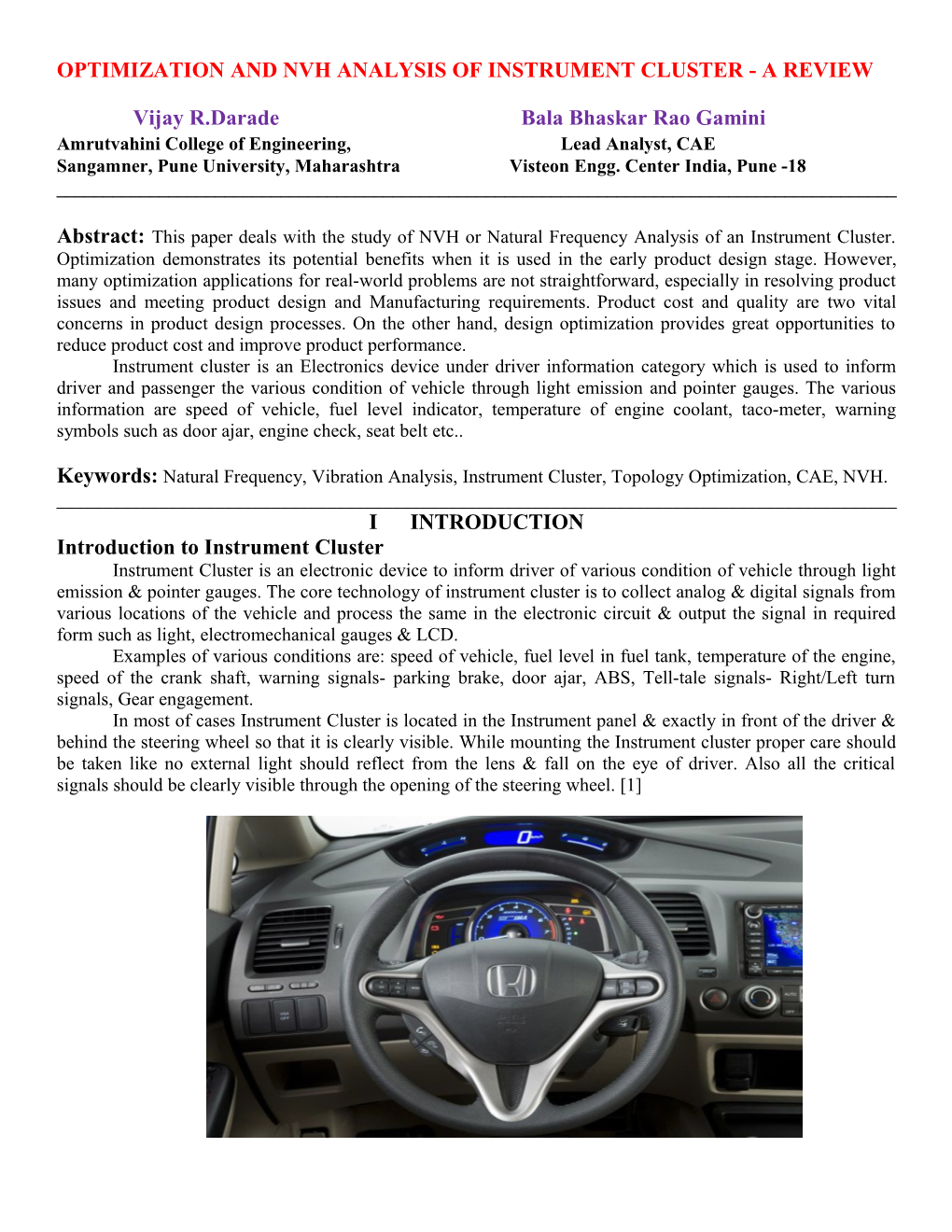 Optimization and Nvh Analysis of Instrument Cluster - a Review