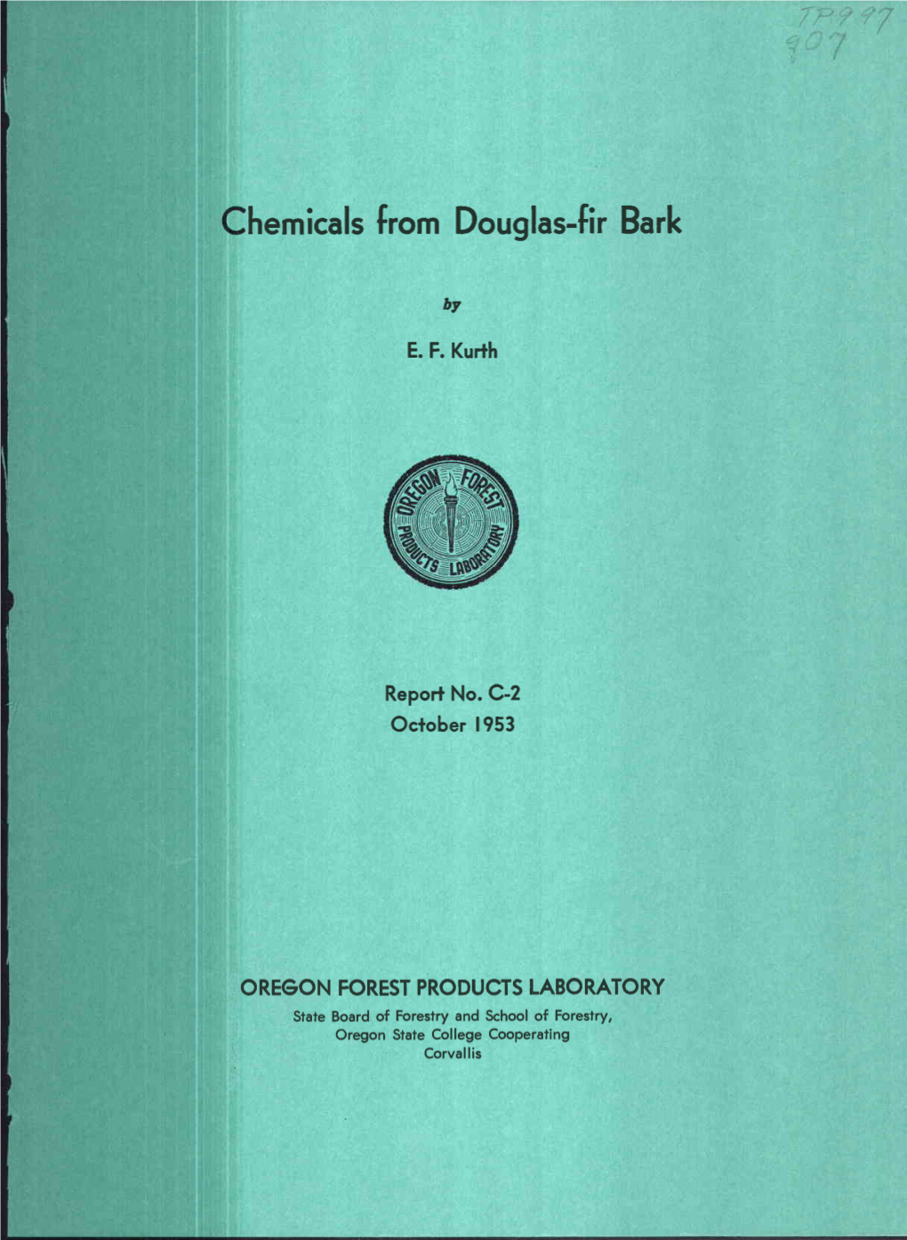 Hemicals Crom Douglas-Fir Bark Crom Douglas-Fir Hemicals U OREGON FOREST PRODUCTS LABORATORY Revised October 1952 Publihd in Thppi, Vol.36, No