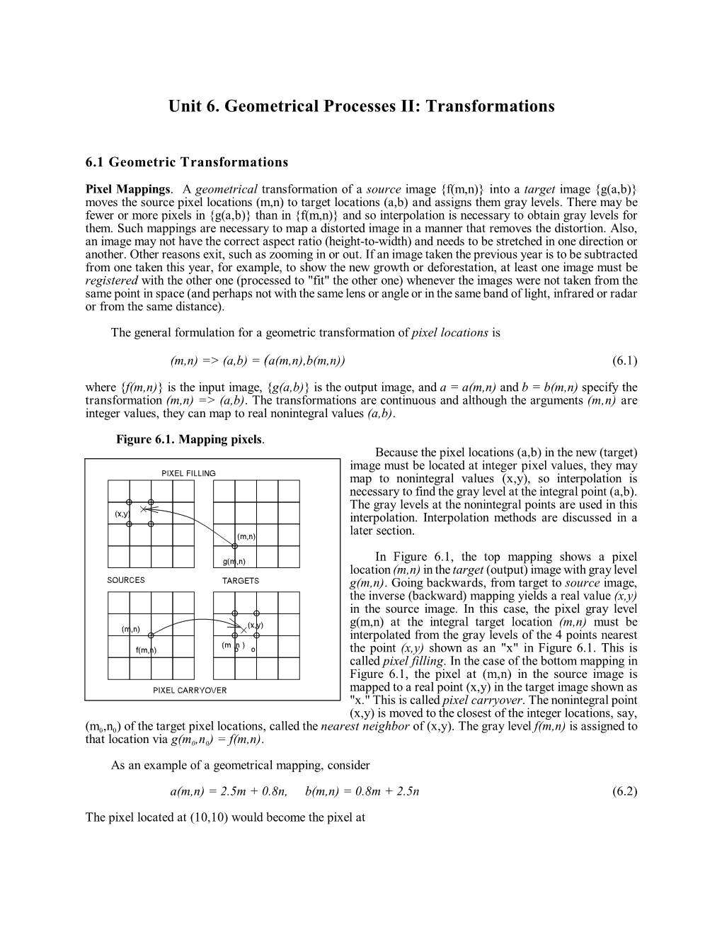 Unit 6. Geometrical Processes II: Transformations