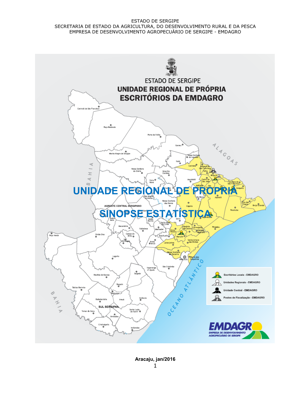 Unidade Regional De Propriá Sinopse Estatística