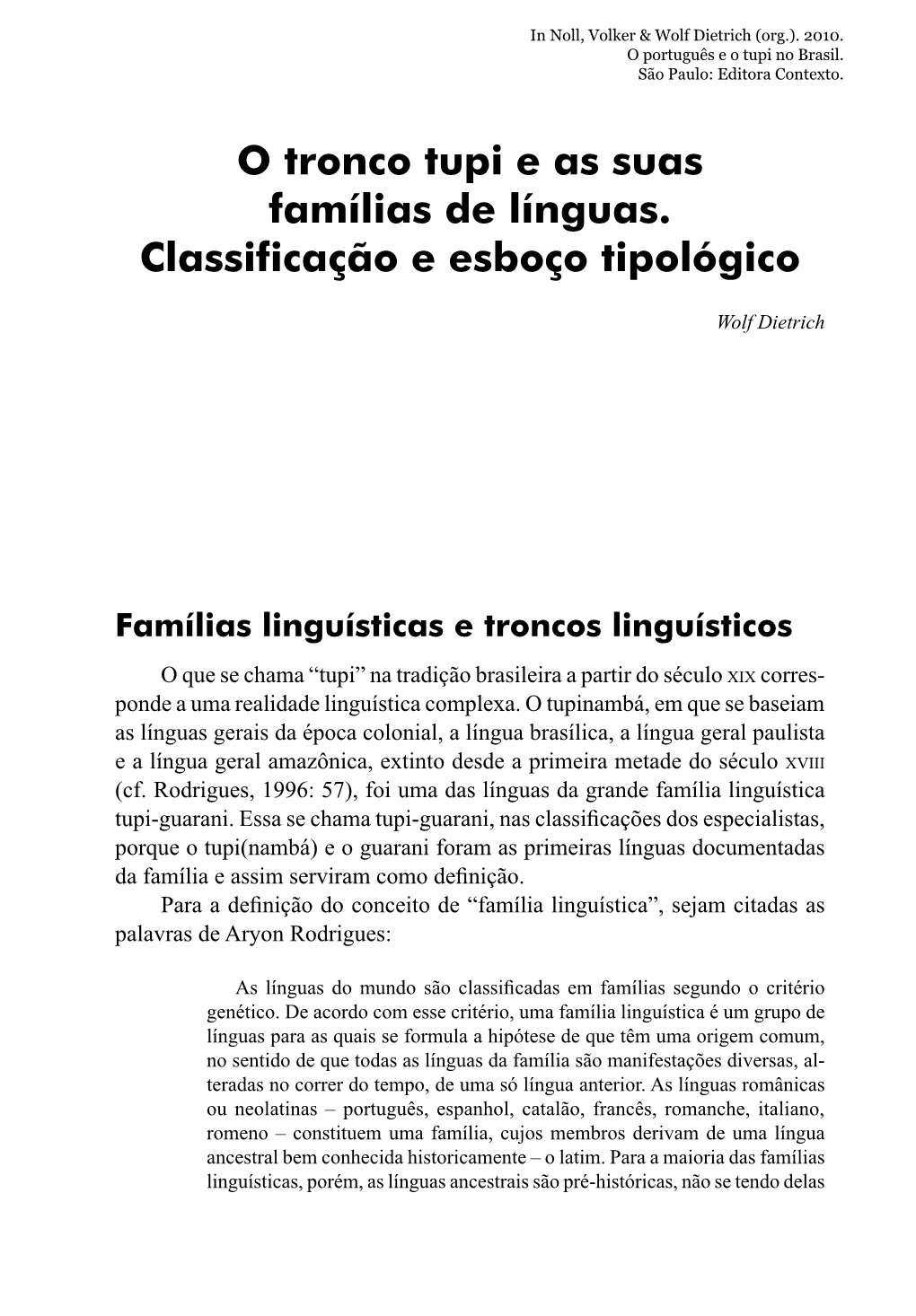 O Tronco Tupi E As Suas Famílias De Línguas. Classificação E Esboço Tipológico