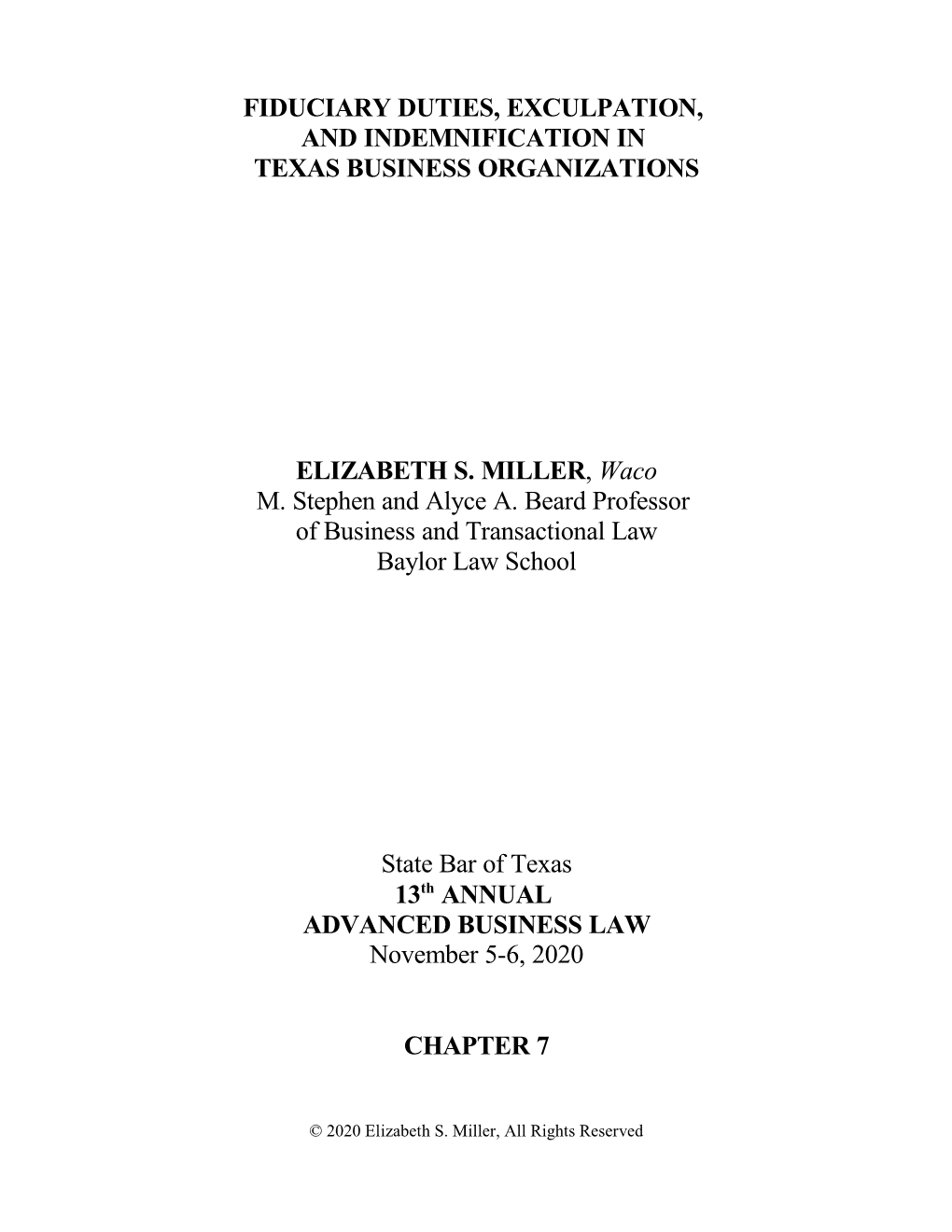 Fiduciary Duties, Exculpation, and Indemnification in Texas Business Organizations