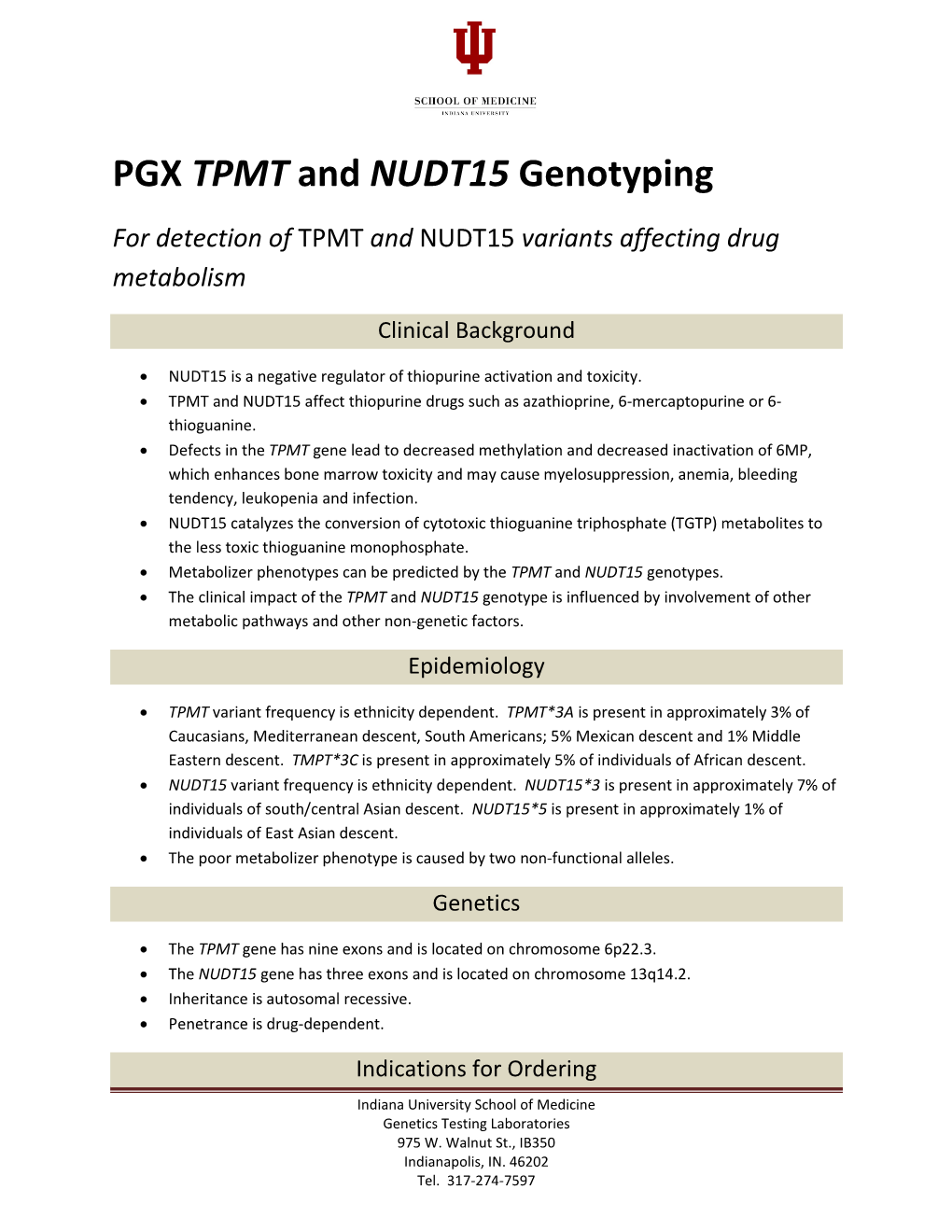 PGX TPMT and NUDT15 Genotyping for Detection of TPMT and NUDT15 Variants Affecting Drug Metabolism