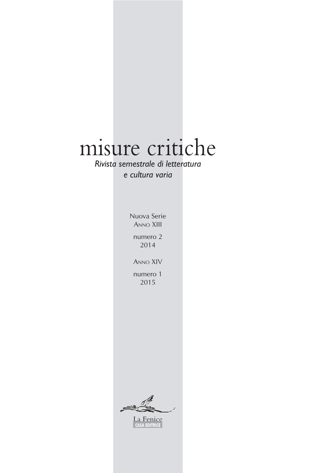 Misure Critiche Rivista Semestrale Di Letteratura E Cultura Varia