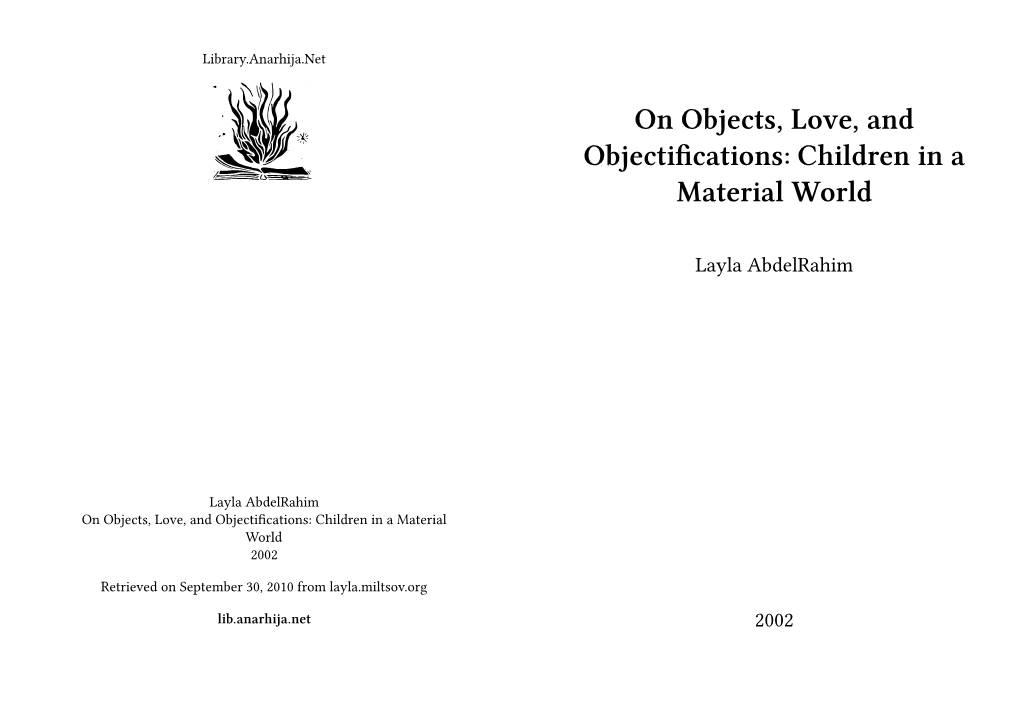 On Objects, Love, and Objectifications: Children in a Material World