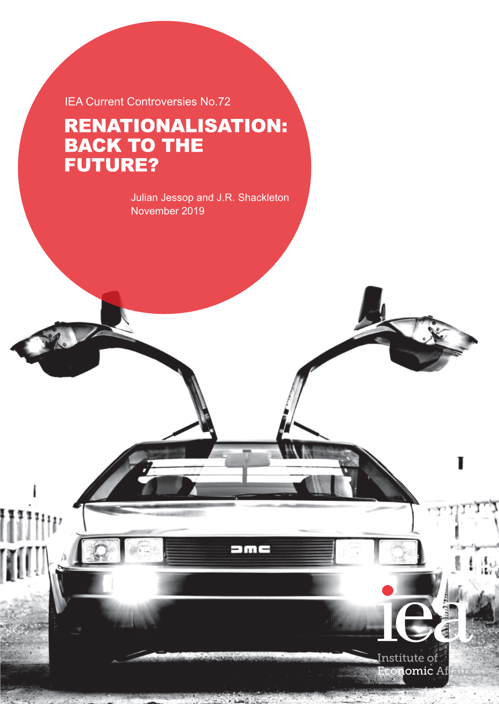 Renationalisation: Back to the Future?