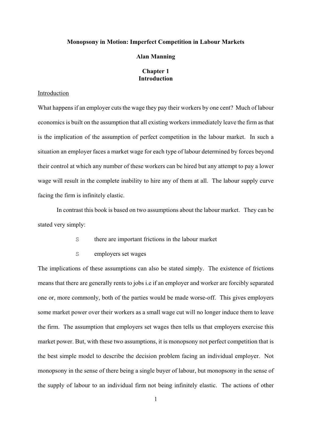 Monopsony in Motion: Imperfect Competition in Labour Markets