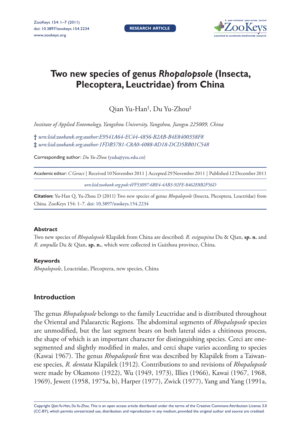 Insecta, Plecoptera, Leuctridae) from China 1 Doi: 10.3897/Zookeys.154.2234 Research Article Launched to Accelerate Biodiversity Research