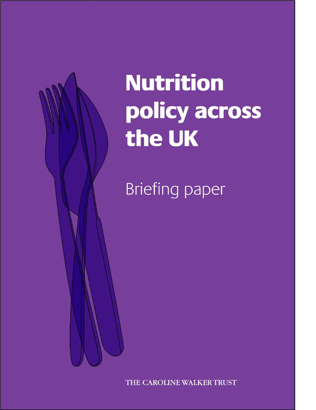 Nutrition Policy Across the UK