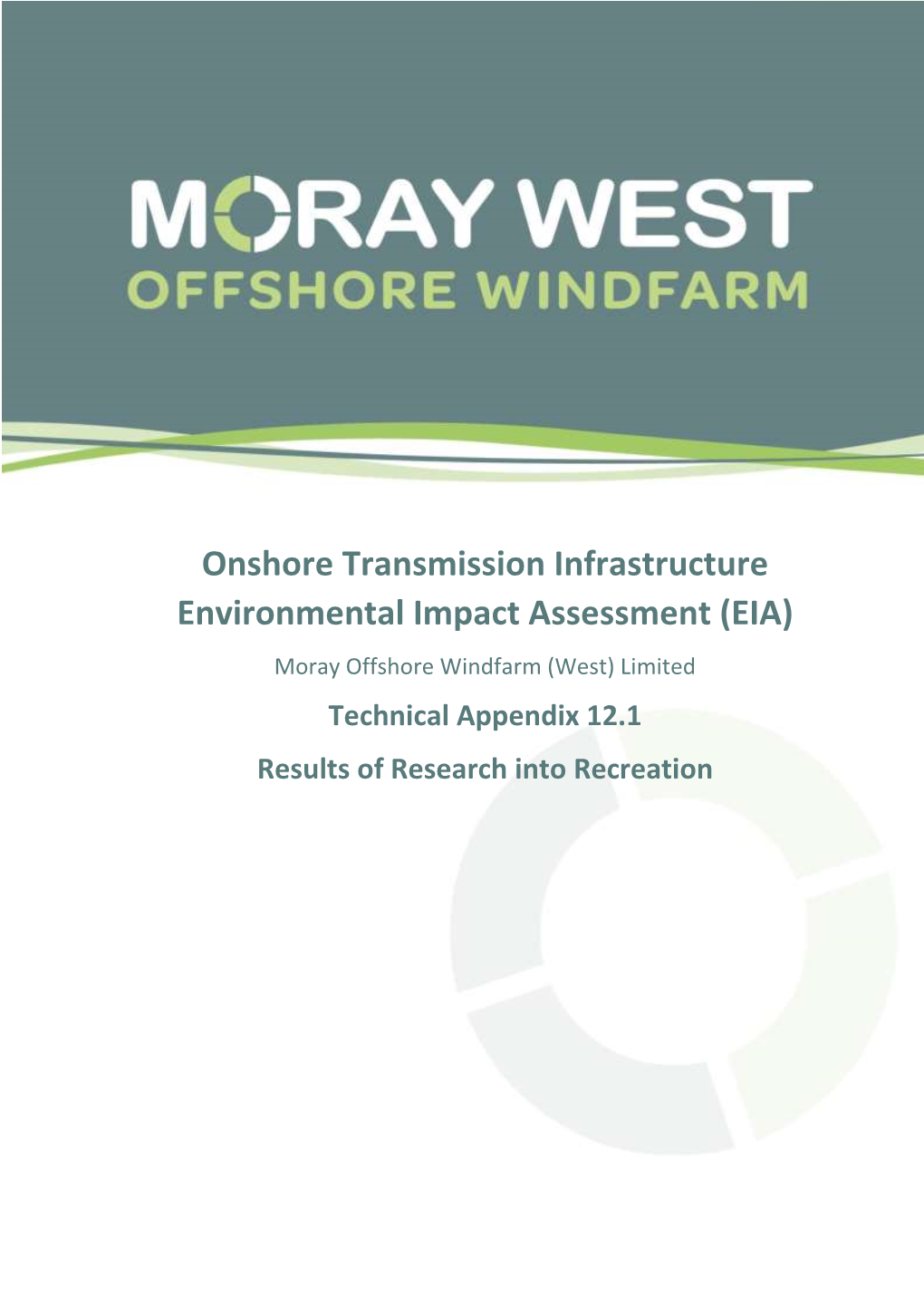 Onshore Transmission Infrastructure Environmental Impact Assessment