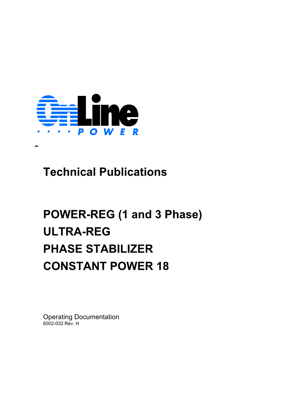 Ultra-Reg Phase Stabilizer Constant Power 18