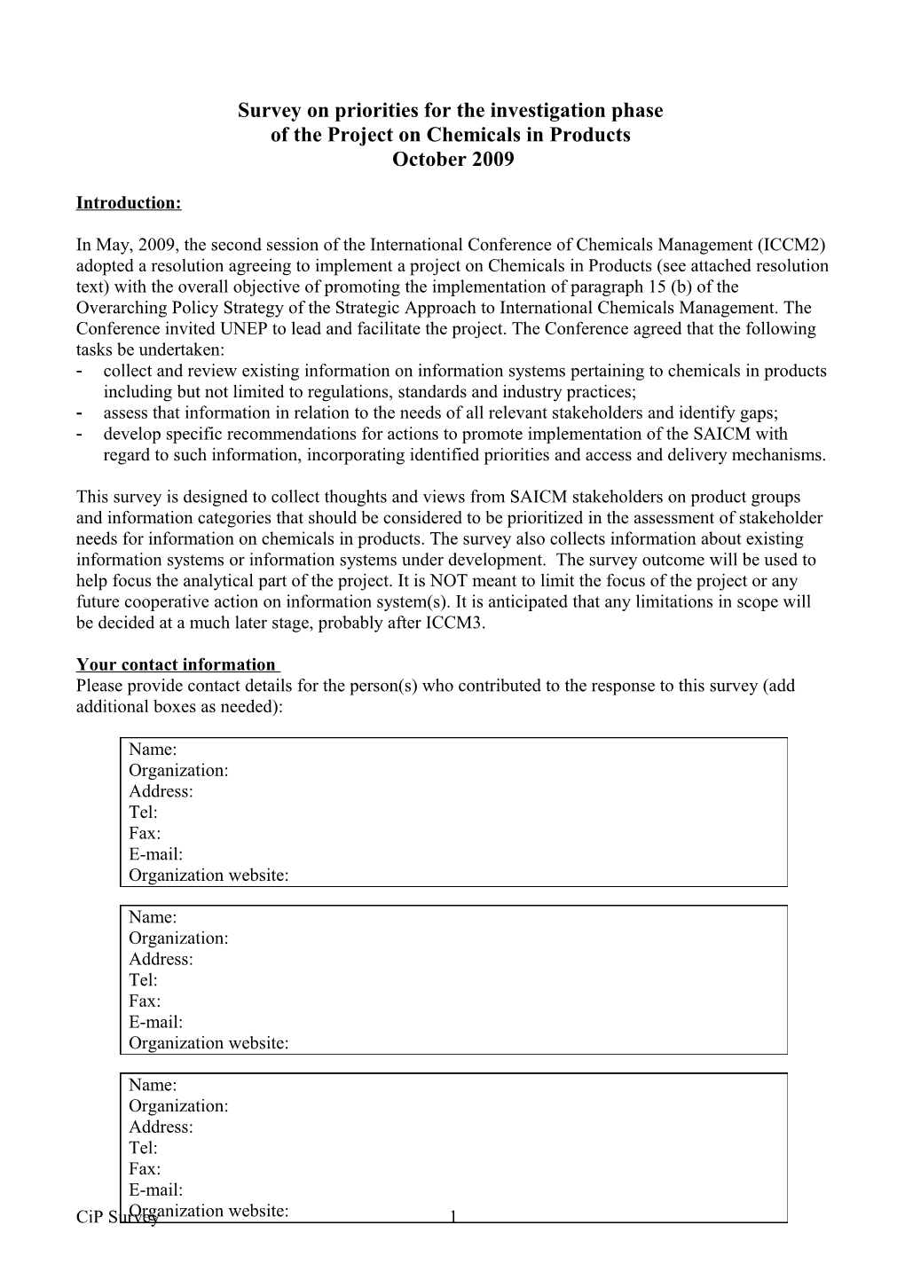 Outline of Questionnaire to SAICM Focal Points on Needs for Information on Chemicals in Products