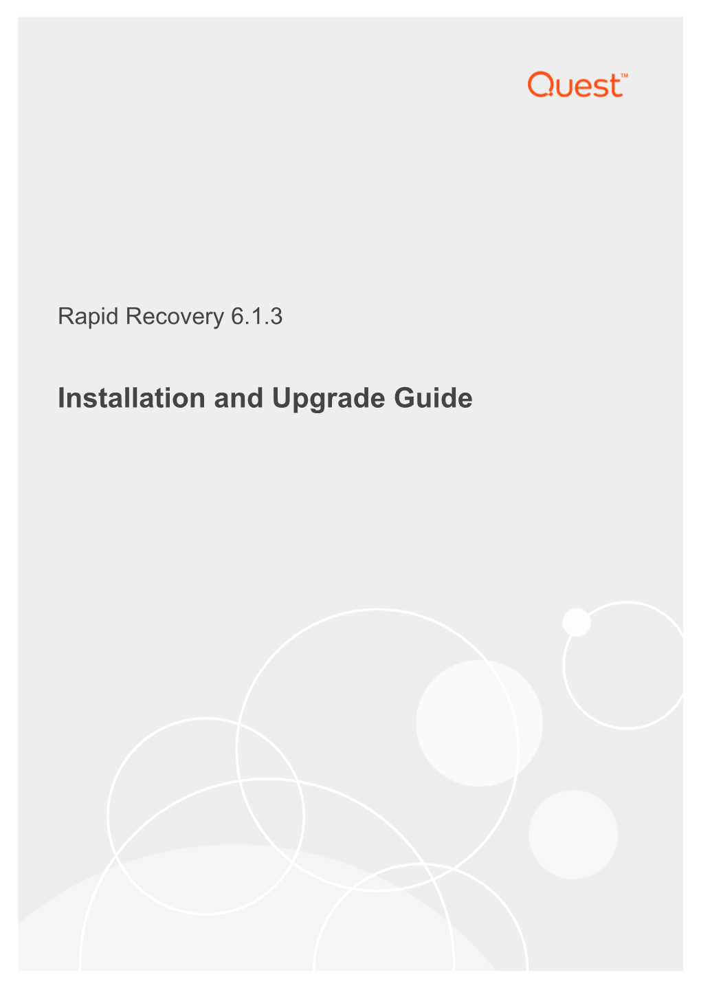 Installation and Upgrade Guide Table of Contents