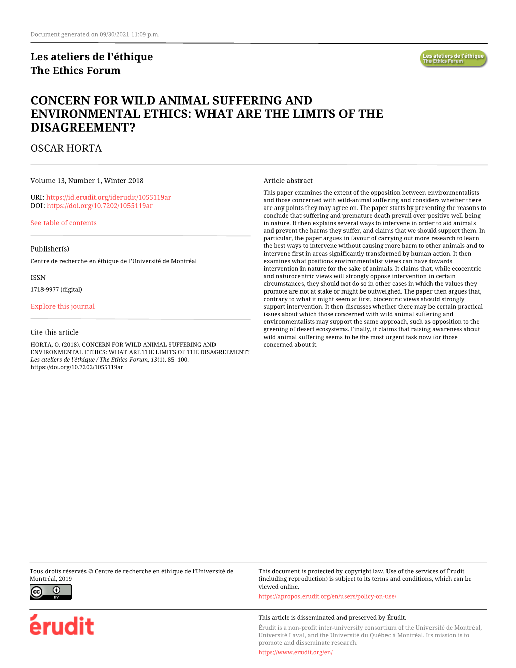 Concern for Wild Animal Suffering and Environmental Ethics: What Are the Limits of the Disagreement? Oscar Horta