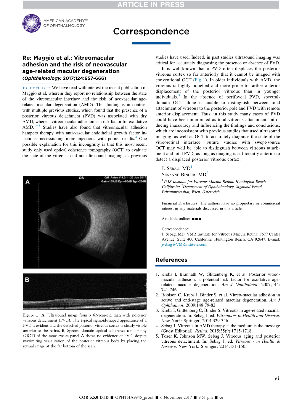 Vitreomacular Adhesion and the Risk of Neovascular Age