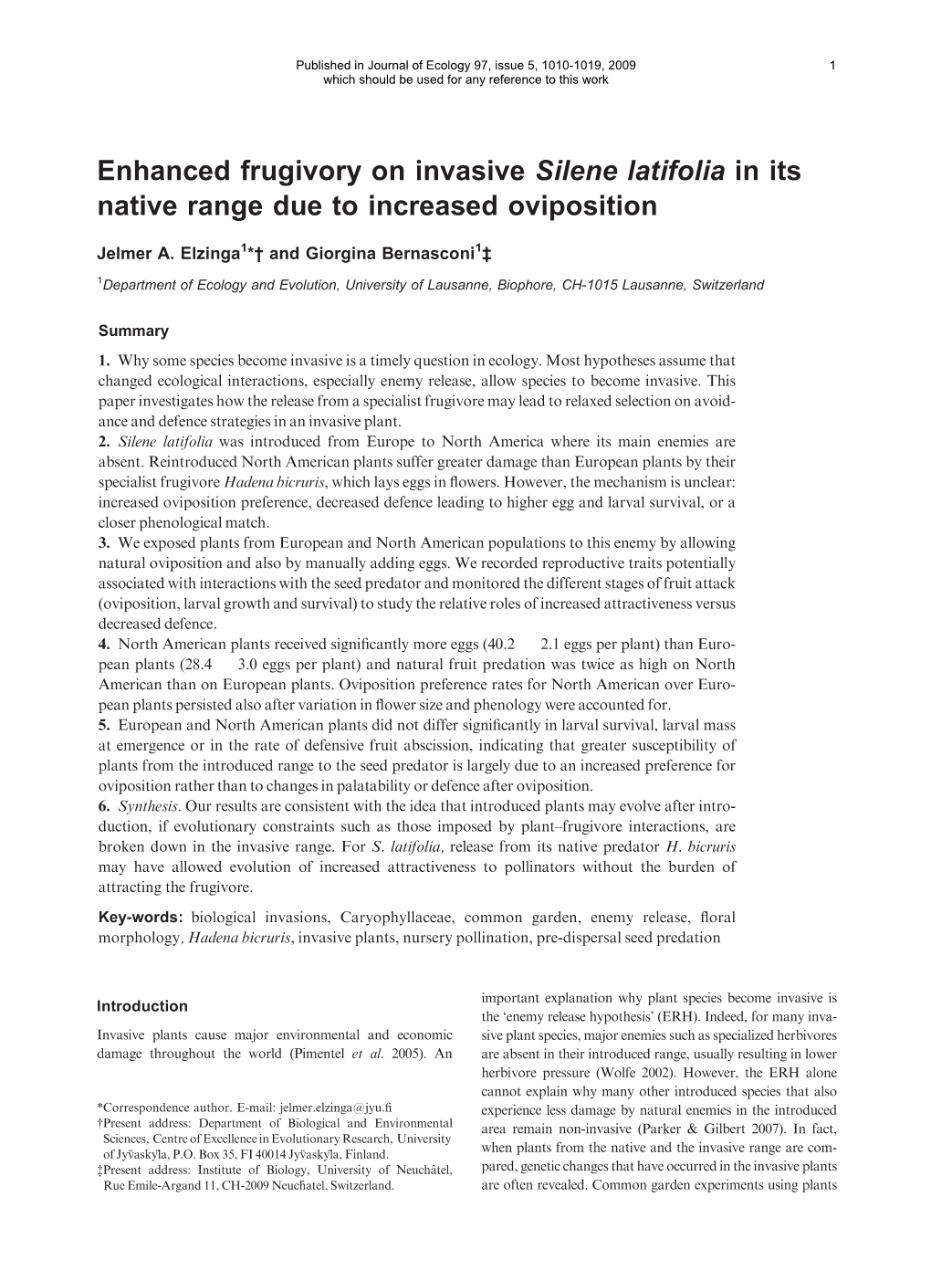 Enhanced Frugivory on Invasive Silene Latifolia in Its Native Range Due to Increased Oviposition