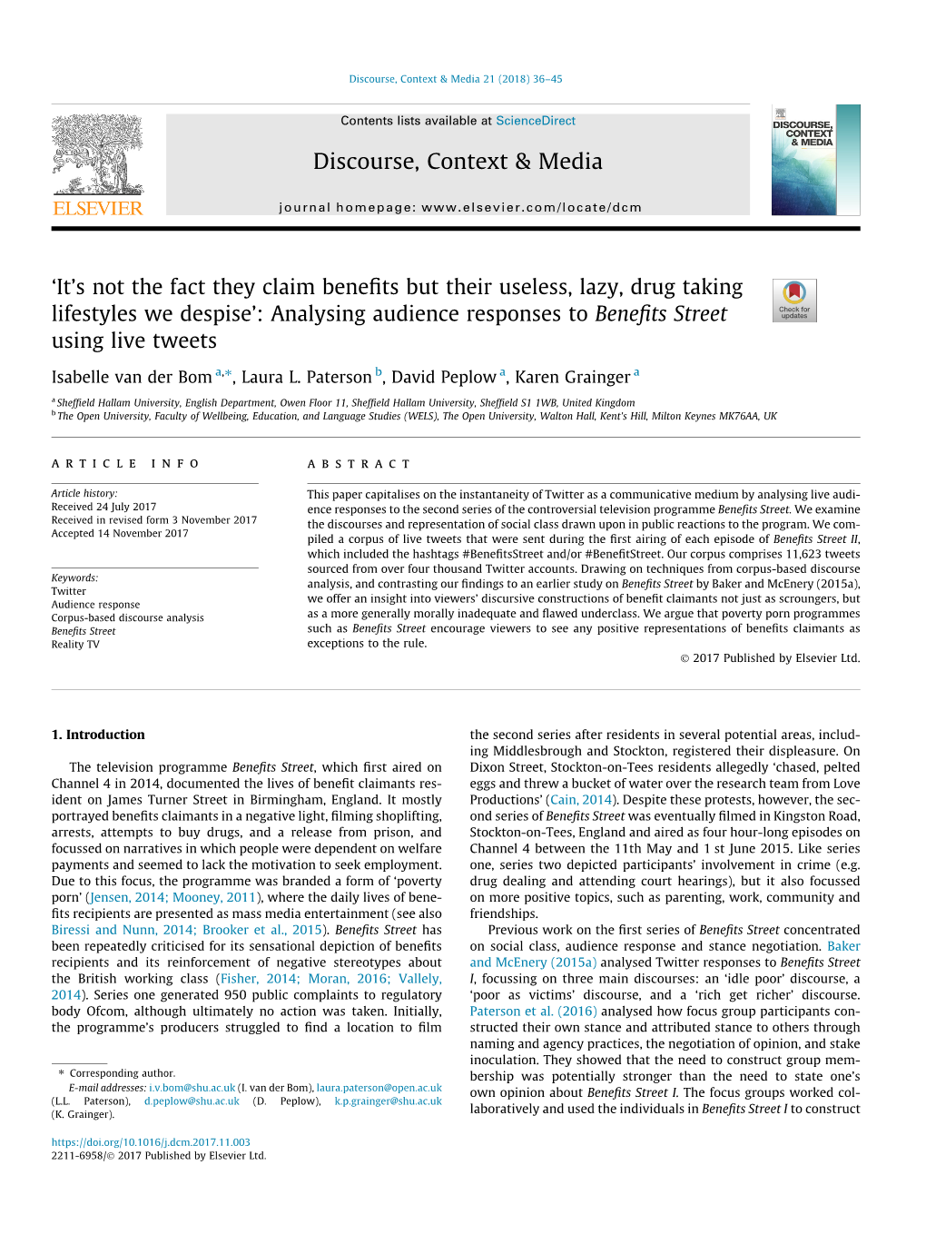 Analysing Audience Responses to Beneﬁts Street Using Live Tweets ⇑ Isabelle Van Der Bom A, , Laura L