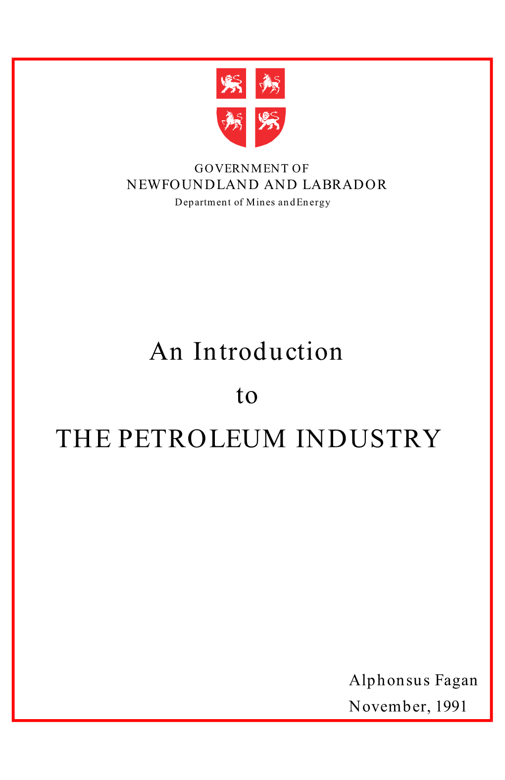 An Introduction to the Petroleum Industry
