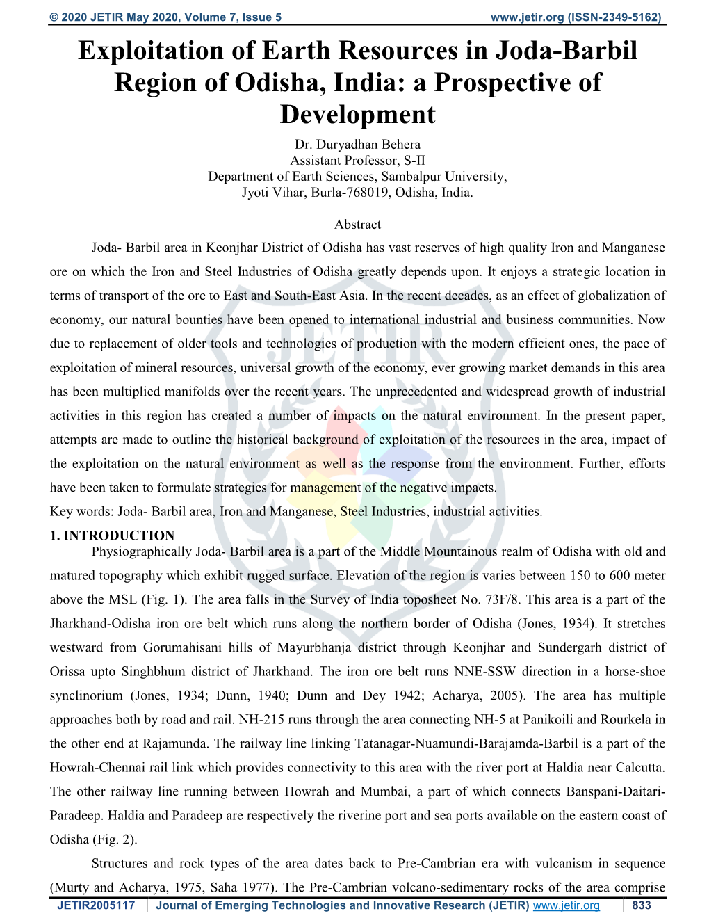 Exploitation of Earth Resources in Joda-Barbil Region of Odisha, India: a Prospective of Development Dr