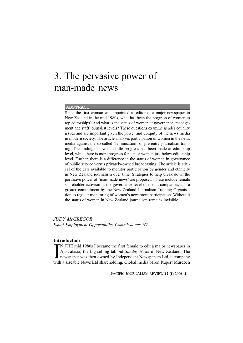 3. the Pervasive Power of Man-Made News