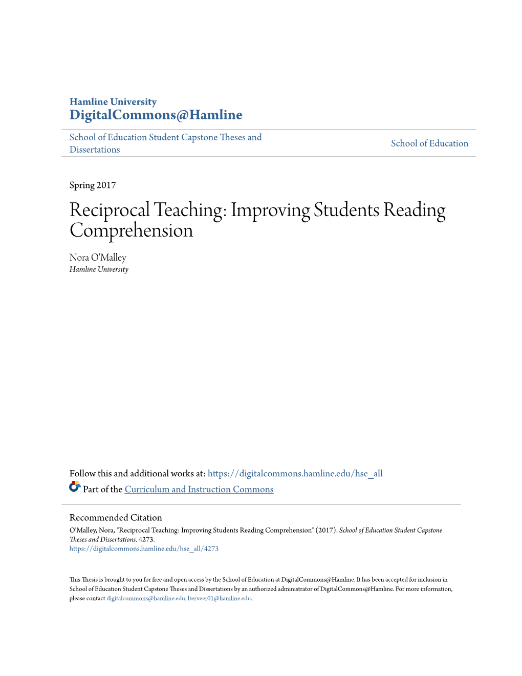 Reciprocal Teaching: Improving Students Reading Comprehension Nora O'malley Hamline University