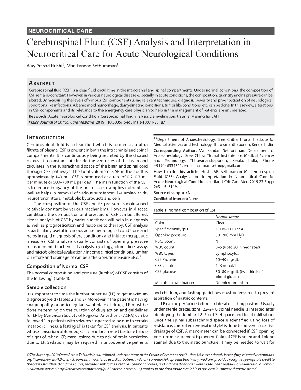 Cerebrospinal Fluid (CSF) Analysis and Interpretation in Neurocritical Care for Acute Neurological Conditions Ajay Prasad Hrishi1, Manikandan Sethuraman2