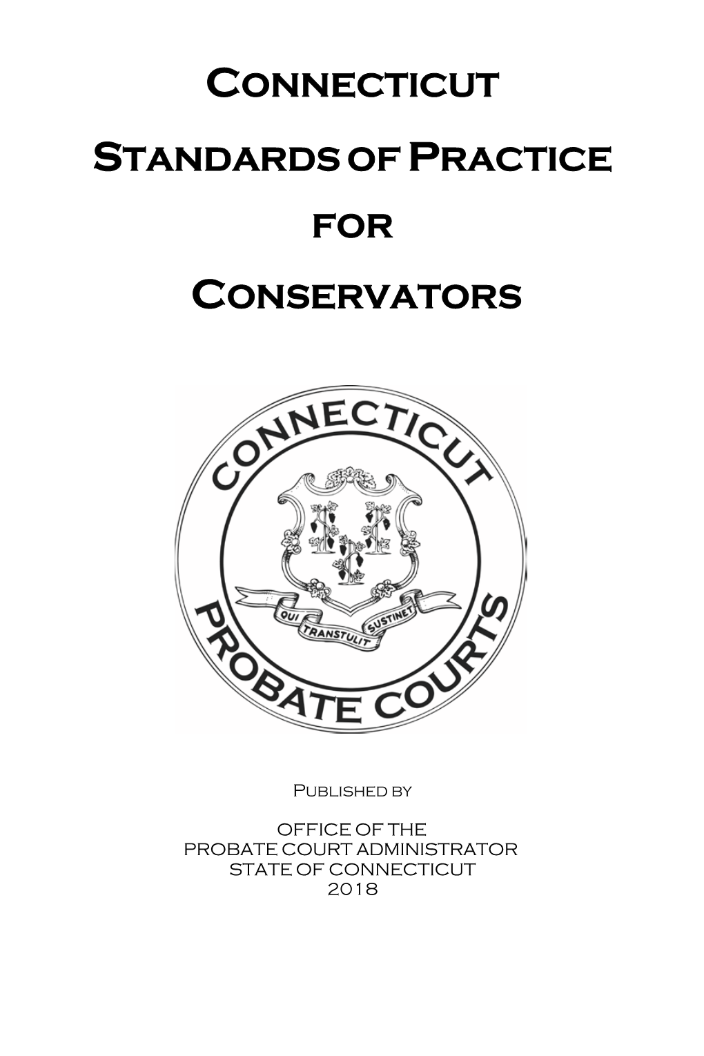 Connecticut Standards of Practice for Conservators