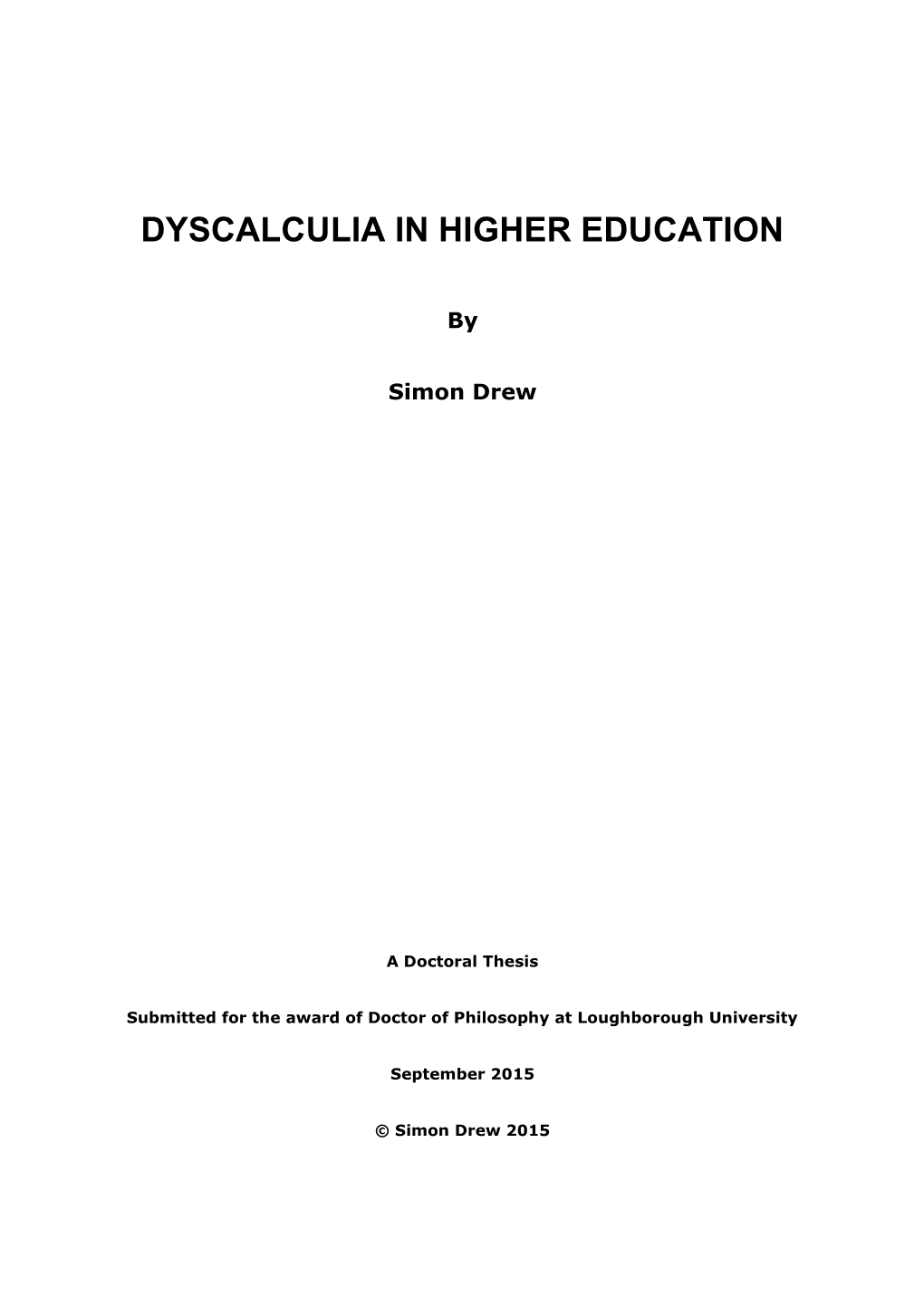 Dyscalculia in Higher Education